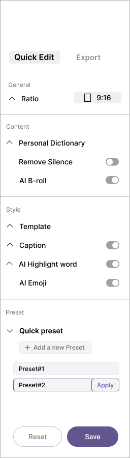Explored Quick Edit sidebar with presets and Save action